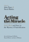 Acting the Miracle - eBook