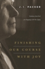 Finishing Our Course with Joy - eBook