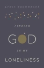 Finding God in My Loneliness - Book