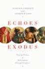 Echoes of Exodus - eBook