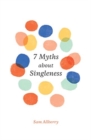 7 Myths about Singleness - Book