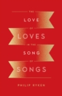 The Love of Loves in the Song of Songs - eBook