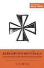 Redemptive Reversals and the Ironic Overturning of Human Wisdom - Book