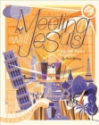 Meeting with Jesus : A Daily Bible Reading Plan for Kids - Book