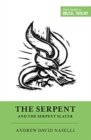The Serpent and the Serpent Slayer - Book