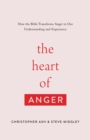 The Heart of Anger - eBook