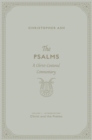 The Psalms : A Christ-Centered Commentary (Volume 1, Introduction: Christ and the Psalms) - Book