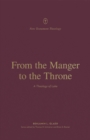 From the Manger to the Throne - eBook