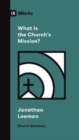 What Is the Church's Mission? - Book