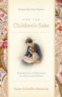 For the Children's Sake - eBook