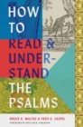 How to Read and Understand the Psalms - eBook