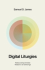 Digital Liturgies - eBook