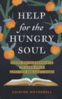 Help for the Hungry Soul - eBook
