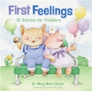 First Feelings : Twelve Stories for Toddlers - eBook