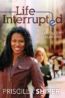 Life Interrupted - eBook