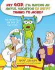 The Frog Tells Her Side of the Story : Hey God, I'm Having an Awful Vacation in Egypt Thanks to Moses! - eBook