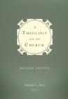 A Theology for the Church - eBook
