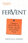 Fervent : A Woman's Battle Plan to Serious, Specific, and Strategic Prayer - eBook