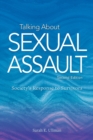 Talking About Sexual Assault : Society's Response to Survivors - Book