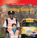 Crossing Guards - eBook