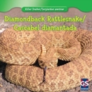 Diamondback Rattlesnake / Cascabel diamantada - eBook