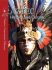 Aztec History and Culture - eBook