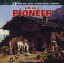 Life as a Pioneer - eBook