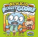 The New Kid from Planet Glorf - eBook