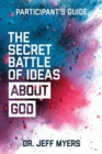 Secret Battle of Ideas Abt God - Book