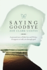 Saying Goodbye - Book