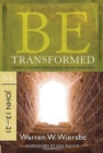 Be Transformed - John 13- 21 : Christ'S Triumph Means Your Transformation - Book