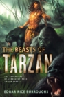 The Beasts of Tarzan : The Adventures of Lord Greystoke, Book Three - eBook