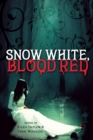 Snow White, Blood Red - eBook