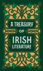 A Treasury of Irish Literature (Barnes & Noble Collectible Editions) - eBook