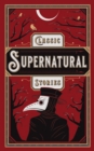Classic Supernatural Stories - Book