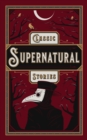 Classic Supernatural Stories (Barnes & Noble Collectible Editions) - eBook