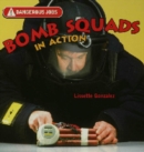 Bomb Squads in Action - eBook