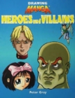 Heroes and Villains - eBook