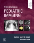 Problem Solving in Pediatric Imaging - Book