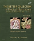 Netter Collection of Medical Illustrations: Respiratory System E-Book : Netter Collection of Medical Illustrations: Respiratory System E-Book - eBook