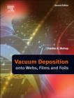 Vacuum Deposition onto Webs, Films and Foils - eBook