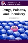 Drugs, Poisons, and Chemistry, Revised Edition - eBook