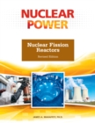 Nuclear Fission Reactors, Revised Edition - eBook