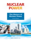 The History of Nuclear Power, Revised Edition - eBook