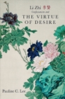 Li Zhi, Confucianism, and the Virtue of Desire - eBook