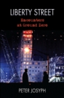 Liberty Street : Encounters at Ground Zero - eBook