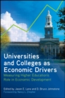 Universities and Colleges as Economic Drivers : Measuring Higher Education's Role in Economic Development - eBook