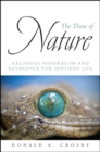 The Thou of Nature : Religious Naturalism and Reverence for Sentient Life - eBook