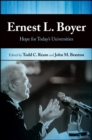 Ernest L. Boyer : Hope for Today's Universities - eBook
