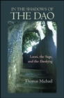 In the Shadows of the Dao : Laozi, the Sage, and the Daodejing - eBook